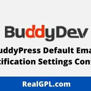 BuddyPress Default Email Notification Settings Control
