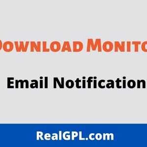 Download Monitor Email Notification GPL