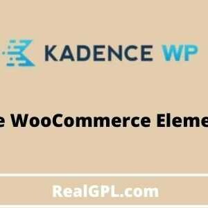 Kadence Woocommerce Elementor Pro Addon GPL