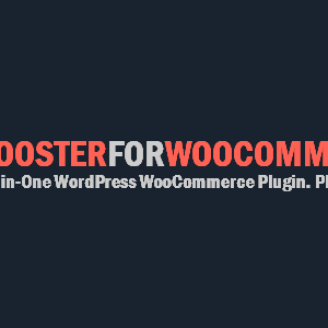 Booster Plus for WooCommerce GPL