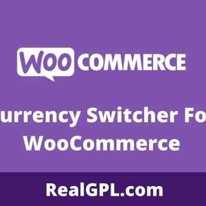 Currency Switcher For WooCommerce GPL