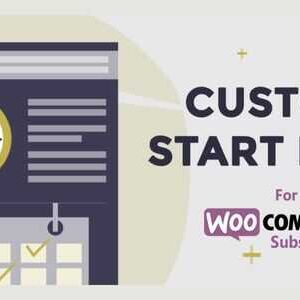 Custom Start Date for WooCommerce Subscriptions GPL