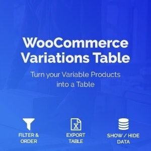 WooCommerce Variations Table GPL